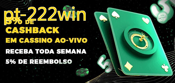 Promoções do cassino ao Vivo pt-222win